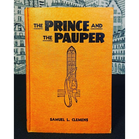 The Prince and the Pauper By Samuel L. Clemens Goldsmith Publishing Co VTG HC - Picture 13 of 16